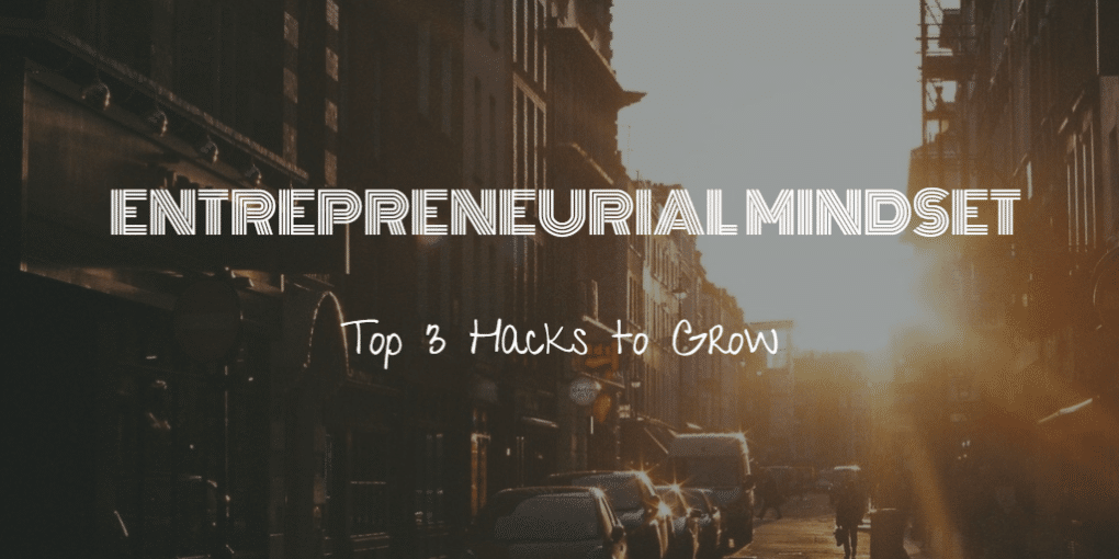 Entrepreneurial Mindset Feautured Image