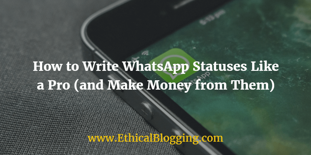 WhatsApp Statuses Like a Pro