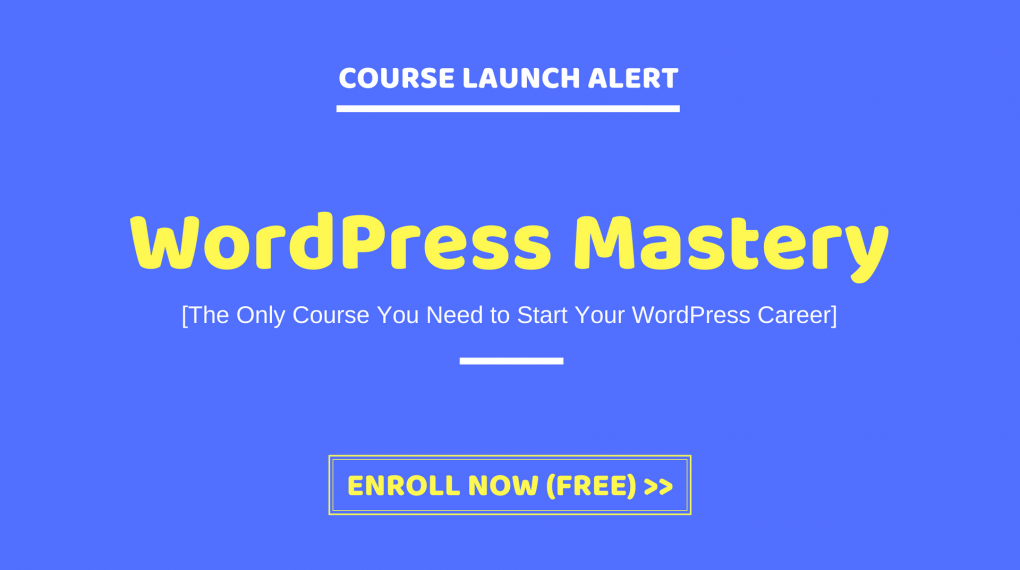 WordPress Mastery Course Launch Alert Image